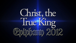 Christ, the True King
